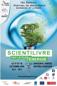 Scientilivre fait le plein d'énergie pour sa 15ème édition !. Du 17 au 18 octobre 2015 à Labège. Haute-Garonne.  10H00